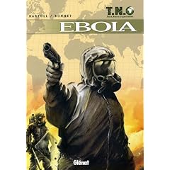 TNO, Tome 2 : Ebola