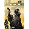 TNO, Tome 2 : Ebola