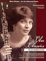 Oboe Classics for the Advanced Player Oboe Classics for the Advanced Player