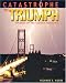 Catastrophe to Triumph: Bridges of the Tacoma Narrows