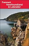 Frommer s Newfoundland and Labrador (Frommer s Complete Guides)