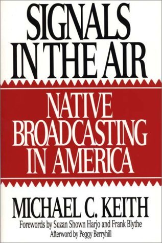 Signals in the Air: Native Broadcasting in America