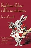 Eachtraí Eilíse i dTír na nIontas