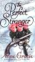 The Perfect Stranger (Berkley Sensation)