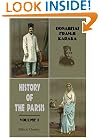 History of the Parsis: Including their manners, customs, religion, and present position. Volume 1