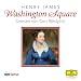 Washington Square, 7 Audio-CDs (Audio CD)