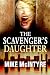 The Scavenger's Daughter: A Tyler West Mystery by Mike McIntyre