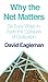 Books : Why the Net Matters, or Six Easy Ways to Avert the Collapse of Civilization