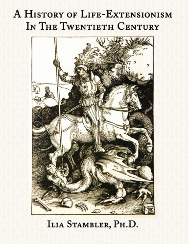 A History of Life-Extensionism in the Twentieth Century