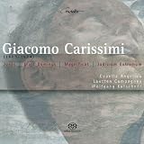 Carissimi: Jonas / Judicium Extremum / Dixit Dominus / Magnificat - Gabrieli: Sonate for 8 Instruments