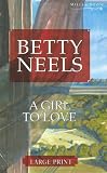 A Girl To Love (Harlequin Romance)