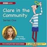 Clare in the Community: Series 1 (BBC Audio)