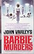 The Barbie Murders and Other Stories