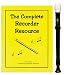Musical Instruments : Angel 1 Piece Recorder Pack with Complete Recorder Resource Kit Vol. 1 by Denise Gagne