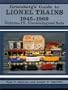 Greenberg's Guide to Lionel Trains, 1945-1969: Uncatalogued Sets