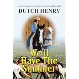 We'll Have The Summer