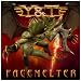 Facemelter