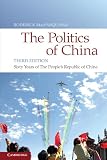 The politics of China : sixty years of the People's Republic of China