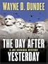 The Day After Yesterday (Five Star First Edition Mystery)