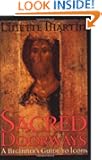 Sacred Doorways: A Beginner's Guide to Icons