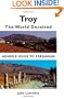 Troy - The World Deceived Homer's Guide To Pergamum