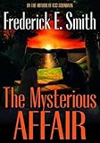 The mysterious affair