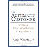 the automatic customer creating a subscription business in any industry