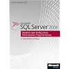 Microsoft SQL Server 2008 - �berblick �ber Konfiguration, Administration, Programmierung