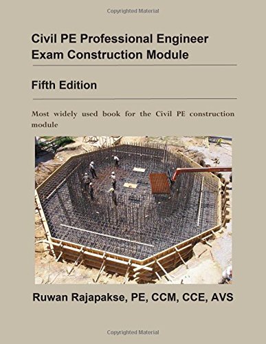 civil pe professional engineer exam construction module fifth edition