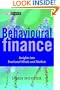 Behavioural Finance: Insights into Irrational Minds and Markets