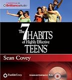 The 7 Habits of Highly Effective Teens