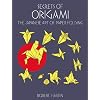 Secrets of Origami: The Japanese Art of Paper Folding