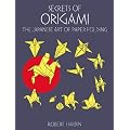 Secrets of Origami: The Japanese Art of Paper Folding