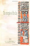 The energies of the day: 2011 - Based on the count of days of the Sacred Mayan Calendar
