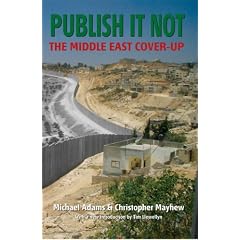 Publish It Not: The Middle East Cover-up
