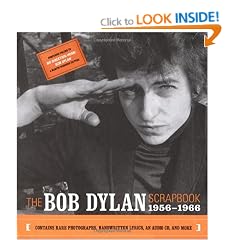 The Bob Dylan Scrapbook: An American Journey, 1956-1966