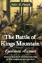 The Battle of Kings Mountain: Eyewitness Accounts