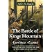The Battle of Kings Mountain: Eyewitness Accounts
