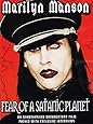 Marilyn Manson - Fear Of A Satanic Planet [DVD] [2006]