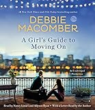 A Girl's Guide to Moving On: A Novel