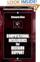 Computational Intelligence for Decision Support (International Series on Computational Intelligence)