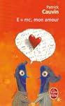 E=MC2 MON AMOUR