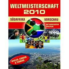 Fu�ball WM 2010 - Vorschau