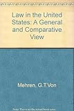 Law in the United States : a general and comparative view