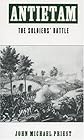 Antietam: The Soldiers' Battlefield : A Self-Guided Mini-Tour