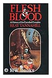 Flesh and blood : a history of the cannibal complex