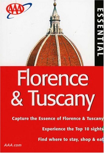 City Travel Guides Discounted  Books : AAA Essential Florence & Tuscany, 7th Edition (Aaa Essential Tuscany & Florence)