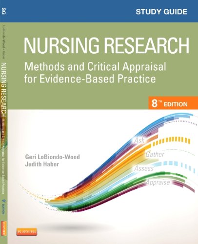 study guide for nursing research methods and critical appraisal for evidence based practice 8e