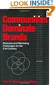 Communities Dominate Brands: Business & Marketing Challenges for the 21st Century, Hardback: Business and Marketing Challenges for the 21st Century