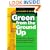 Green from the Ground Up: Sustainable, Healthy, and Energy-Efficient Home Construction (Builder's Guide)